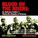 Blood on the Risers