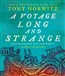 A Voyage Long and Strange