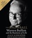 The Snowball: Warren Buffett and the Business of Life