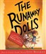 The Runaway Dolls