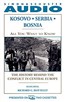 All You Want to Know: Kosovo, Serbia, Bosnia