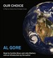 Our Choice: A Plan to Solve the Climate Crisis