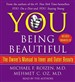 You: Being Beautiful