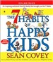 The 7 Habits of Happy Kids