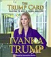 The Trump Card: Playing to Win in Work and Life