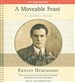 A Moveable Feast: The Restored Edition