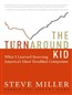 The Turnaround Kid