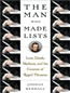 The Man Who Made Lists