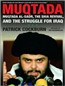 Muqtada: Muqtada Al-Sadr, the Shia Revival, and the Struggle for Iraq
