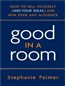 Good in a Room