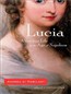 Lucia: A Venetian Life in the Age of Napoleon