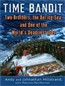 Time Bandit: Two Brothers, the Bering Sea, and One of the World's Deadliest Jobs