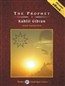 The Prophet and Other Writings