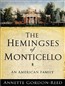 The Hemingses of Monticello: An American Family