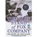 The Last Stand of Fox Company: A True Story of U.S. Marines in Combat