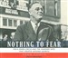 Nothing to Fear: FDR's Inner Circle and the Hundred Days That Created Modern America