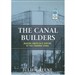 The Canal Builders: Making America's Empire at the Panama Canal