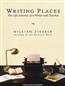 Writing Places: The Life Journey of a Writer and Teacher