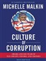 Culture of Corruption: Obama and His Team of Tax Cheats, Crooks, and Cronies