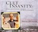 Cult Insanity: A Memoir of Polygamy, Prophets, and Blood Atonement