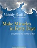 Make Miracles in Forty Days