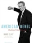 American Rebel: The Life of Clint Eastwood