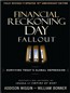 Financial Reckoning Day Fallout: Surviving Today's Global Depression