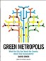 Green Metropolis: What the City Can Teach the Country about True Sustainability