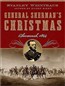 General Sherman's Christmas: Savannah, 1864