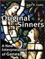Original Sinners: A New Interpretation of Genesis