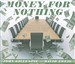 Money for Nothing