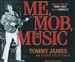 Me, the Mob, and the Music
