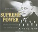 Supreme Power: Franklin Roosevelt vs. the Supreme Court
