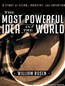 The Most Powerful Idea in the World: A Story of Steam, Industry, and Invention