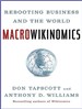 Macrowikinomics: Rebooting Business and the World