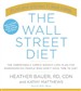 The Wall Street Diet