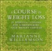 A Course in Weight Loss