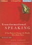 Transformational Speaking