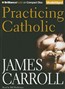Practicing Catholic