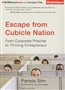 Escape from Cubicle Nation