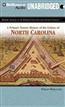 A Primary Source History of the Colony of North Carolina