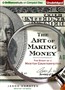 The Art of Making Money: The Story of a Master Counterfeiter