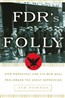 FDR's Folly