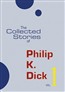 The Selected Stories of Philip K. Dick, Volume 1