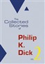 The Selected Stories of Philip K. Dick: Volume 2
