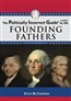 The Politically Incorrect Guide to the Founding Fathers