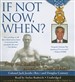 If Not Now, When?: Duty and Sacrifice in America's Time of Need