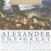 Alexander the Great: The Hunt for a New Past