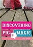 Discovering Pig Magic