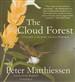 The Cloud Forest: A Chronicle of the South American Wilderness